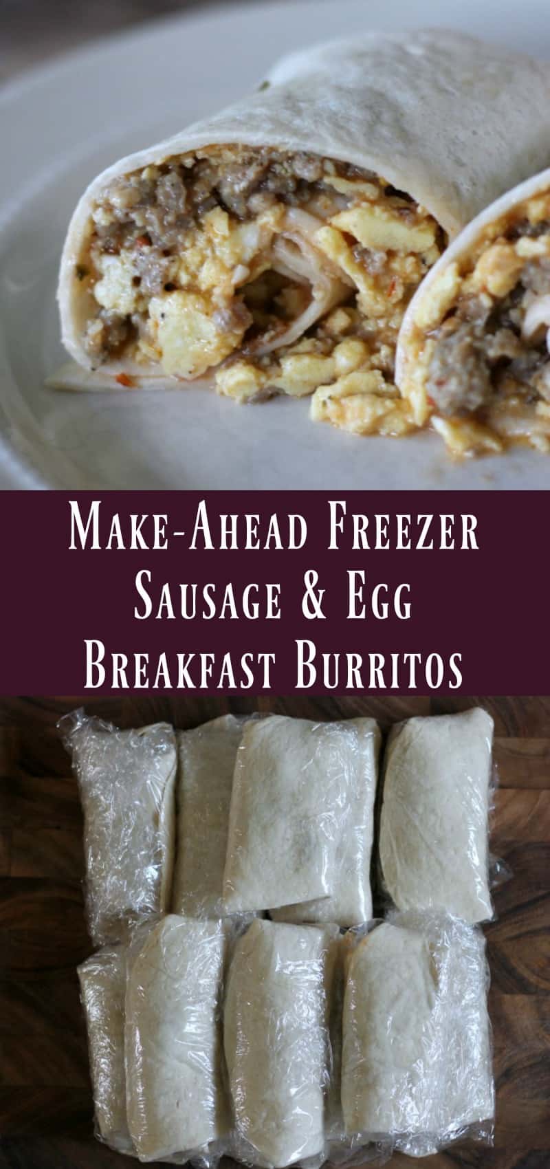 Freezer Meal: Sausage and Egg Breakfast Burritos ...