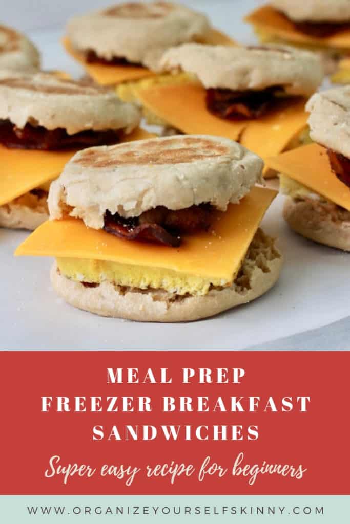 Make Ahead Breakfast Sandwiches Organize Yourself Skinny