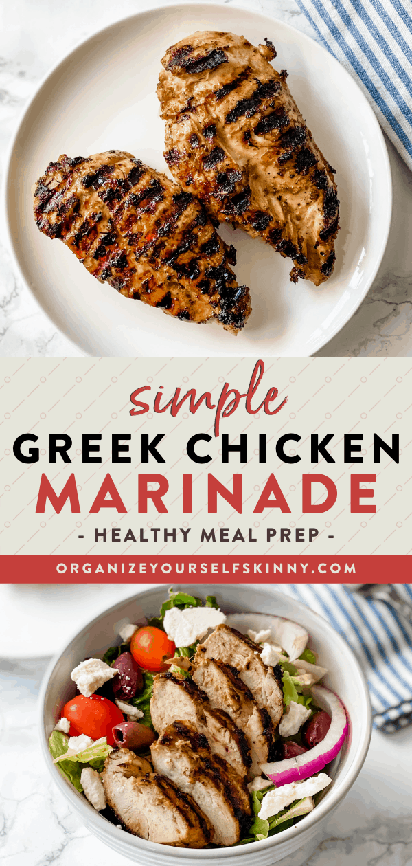 Greek Chicken Marinade - Organize Yourself Skinny