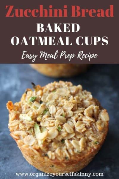 Zucchini Baked Oatmeal Cups - Organize Yourself Skinny