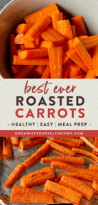 Easy Oven Roasted Carrots - Organize Yourself Skinny