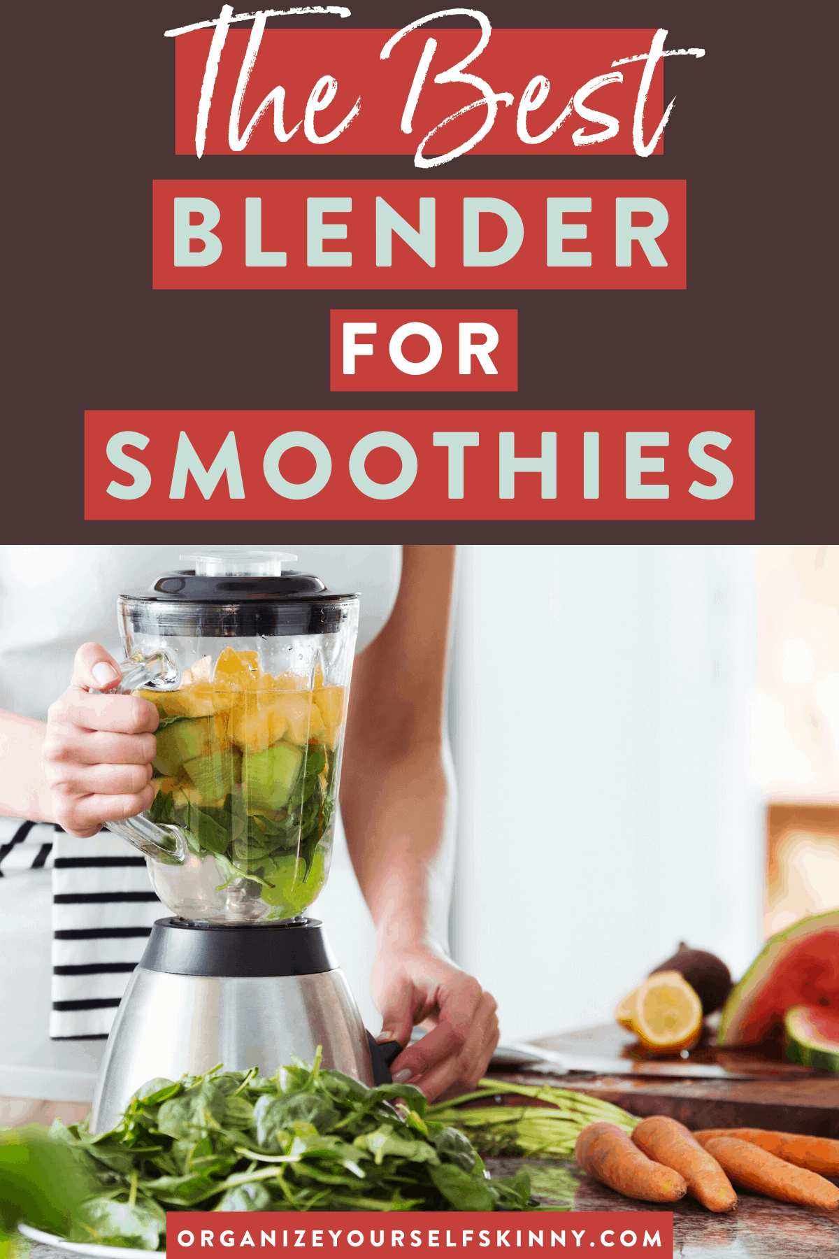 Chef Rates the 5 Best Blenders for Smoothies [10 Photos]